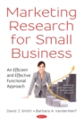 Marketing Research for Small Business : An Efficient and Effective Functional Approach - eBook