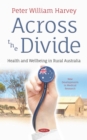 Across the Divide: Health and Wellbeing in Rural Australia - eBook