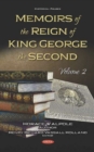 Memoirs of the Reign of King George the Second : Volume 2 - Book