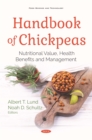 Handbook of Chickpeas: Nutritional Value, Health Benefits and Management - eBook