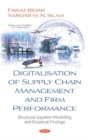 Digitalisation of Supply Chain Management and Firm Performance : Structural Equation Modelling and Empirical Findings - Book