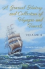 A General History and Collection of Voyages and Travels : Volume 4 - Book