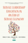 Service Leadership Education in an Era of Service Economy - eBook