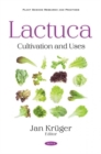 Lactuca : Cultivation and Uses - Book