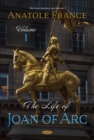The Life of Joan of Arc. Volume 1 - eBook