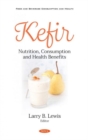 Kefir : Nutrition, Consumption and Health Benefits - Book