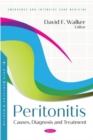 Peritonitis : Causes, Diagnosis and Treatment - Book