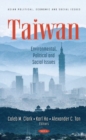 Taiwan : Environmental, Political and Social Issues - Book