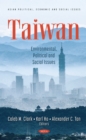 Taiwan: Environmental, Political and Social Issues - eBook