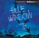 Blue Window - eAudiobook