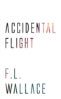 Accidental Flight - eBook