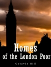 Homes of the London Poor - eBook