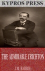 The Admirable Crichton - eBook