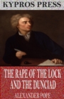 The Rape of the Lock and the Dunciad - eBook