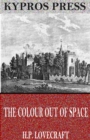 The Colour Out of Space - eBook
