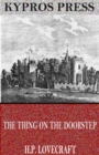 The Thing on the Doorstep - eBook