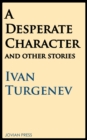 A Desperate Character and Other Stories - eBook