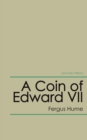 A Coin of Edward Vii - eBook