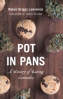 Pot in Pans : A History of Eating Cannabis - eBook