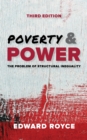 Poverty and Power : The Problem of Structural Inequality - Book