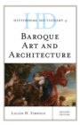 Historical Dictionary of Baroque Art and Architecture - Book