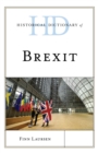 Historical Dictionary of Brexit - Book