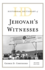 Historical Dictionary of Jehovah's Witnesses - eBook