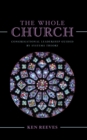 The Whole Church : Congregational Leadership Guided by Systems Theory - Book