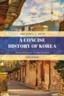 Concise History of Korea : From Antiquity to the Present - eBook