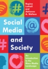 Social Media and Society : An Introduction to the Mass Media Landscape - Book