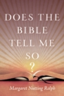 Does the Bible Tell Me So? - Book