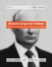 Russia's Corporate Soldiers : The Global Expansion of Russia's Private Military Companies - eBook