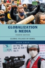 Globalization and Media : Global Village of Babel - eBook