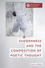 Suddenness and the Composition of Poetic Thought - Book