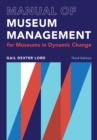 Manual of Museum Management : For Museums in Dynamic Change - Book