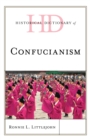 Historical Dictionary of Confucianism - Book