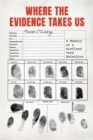 Where the Evidence Takes Us : A Memoir of a Scotland Yard Detective - Book