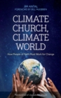 Climate Church, Climate World : How People of Faith Must Work for Change - Book