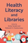 Health Literacy and Libraries - eBook