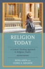 Religion Today : A Critical Thinking Approach to Religious Studies - Book