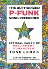 The Authorized P-Funk Song Reference : Official Canon of Parliament-Funkadelic, 1956-2023 - Book