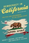 Democracy in California : Politics and Government in the Golden State - Book