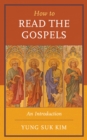 How to Read the Gospels - Book