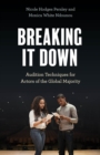 Breaking It Down : Audition Techniques for Actors of the Global Majority - Book