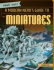 A Modern Nerd's Guide to Miniatures - eBook