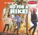 Go for a Hike! - eBook