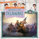 Team Time Machine Crosses the Delaware - eBook