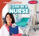 I Can Be a Nurse - eBook