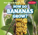 How Do Bananas Grow? - eBook