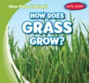 How Does Grass Grow? - eBook